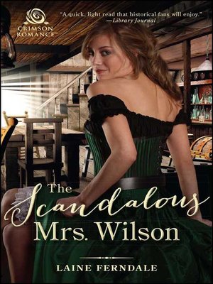 cover image of The Scandalous Mrs. Wilson